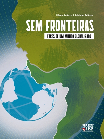 Sem Fronteiras: Faces de um mundo globalizado - 9A - 2022